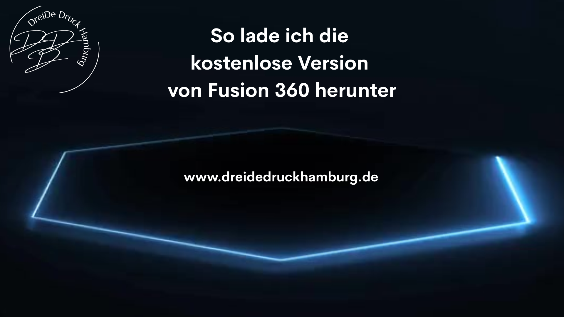 Lernvideo - Wie lade ich die kostenlose Version von Autodesk Fusion 360 herunter